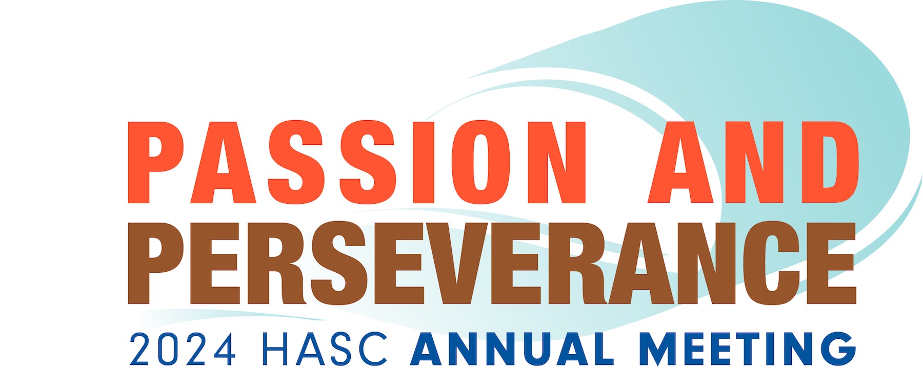 Passion and Perseverance - HASC 2024 Annual Meeting