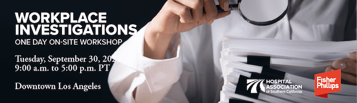 Workplace Investigations, Sept. 30, 2025, 9-5 PT i DTLA