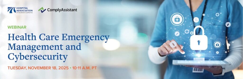 Image for the Health Care Emergency Management and Cybersecurity webinar, Nov. 18, 2025