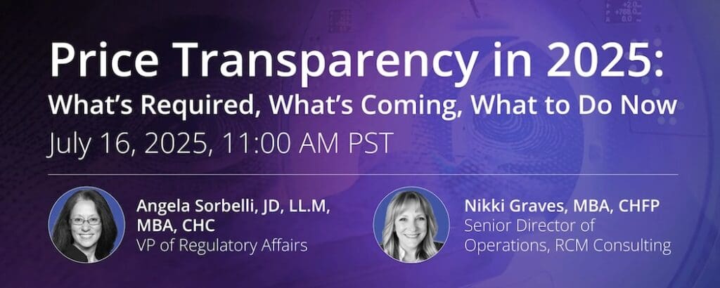 Price Transparency in 2025 webinar, July 16, 11 am PT